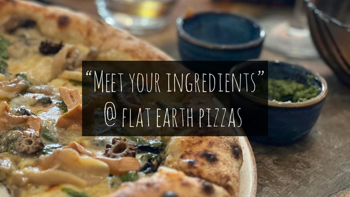 WIld Pizzas, Wild Walks, Wild Cocktails - Flat Earth Pizzas Collaboration
