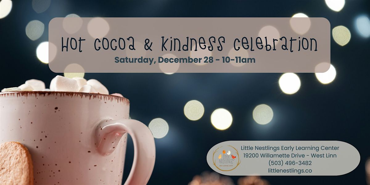 Hot Cocoa & Kindness Celebration