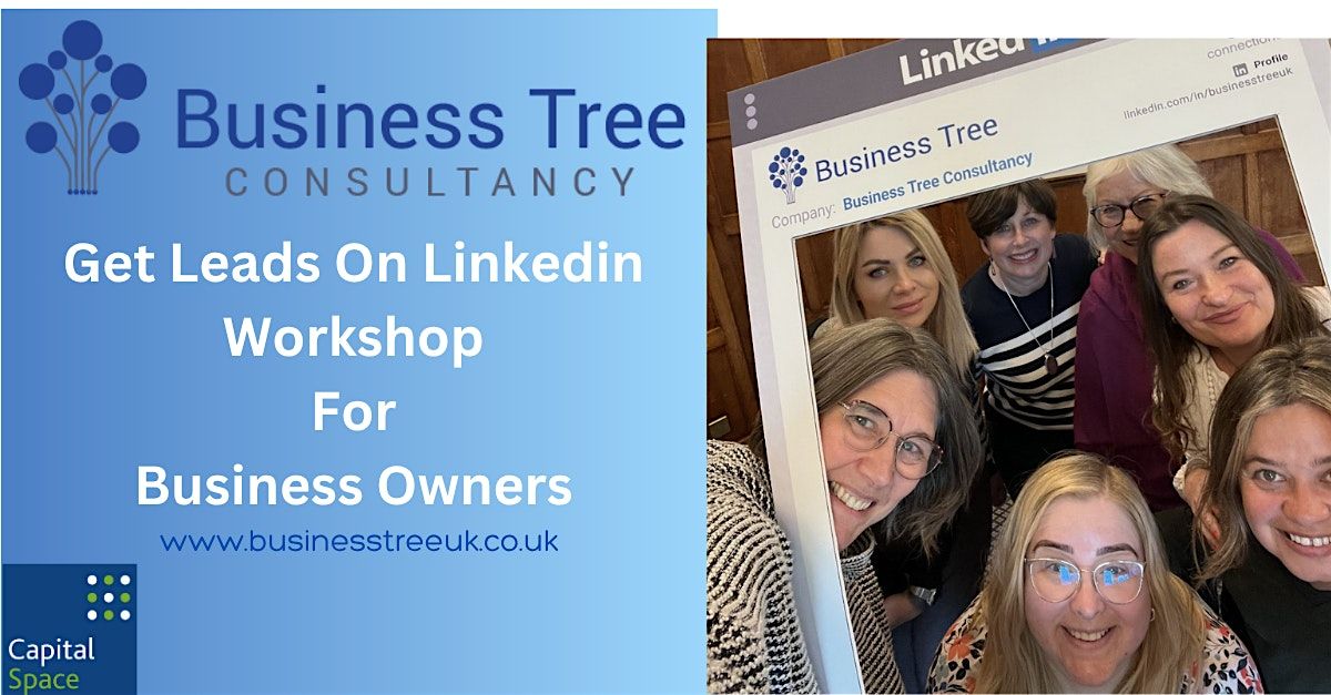 Get Leads On LinkedIn Workshop For Business Owners