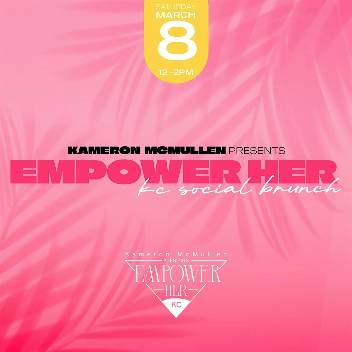 "Empower Her" KC Social Brunch