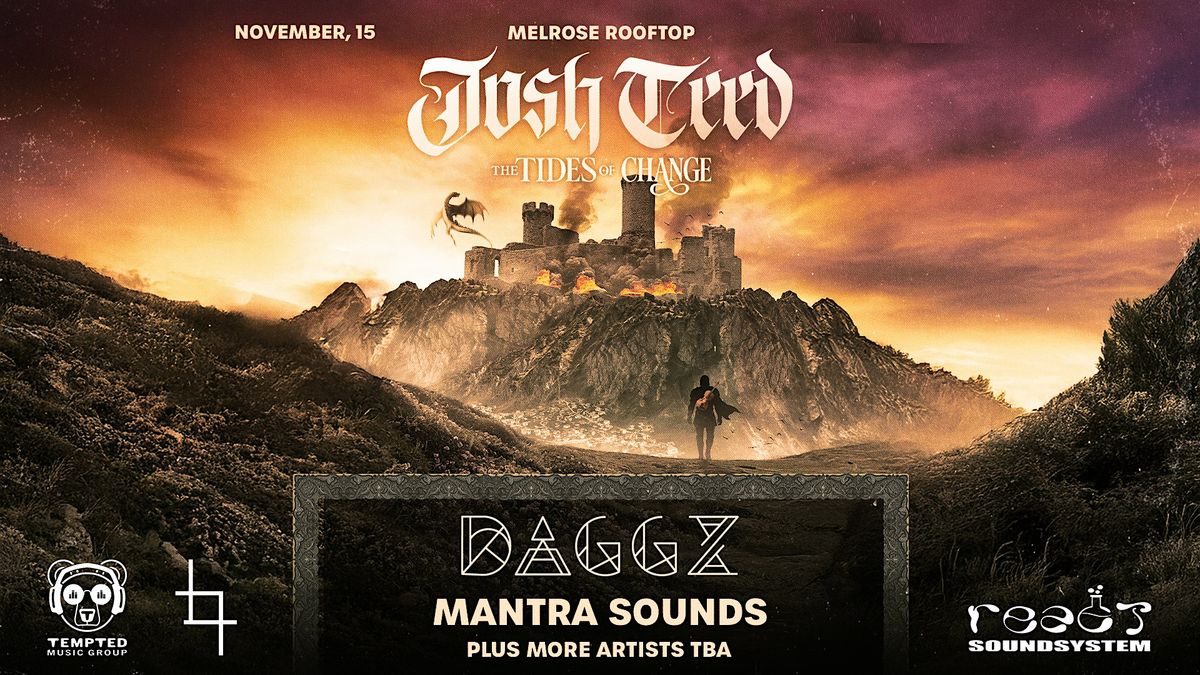 Josh Teed: The Tides of Change Tour