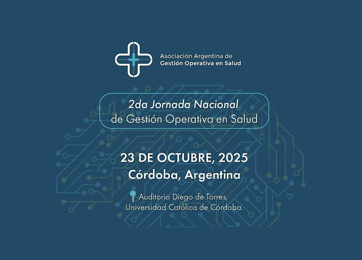 Segunda Jornada Nacional de Gesti\u00f3n Operativa en Salud