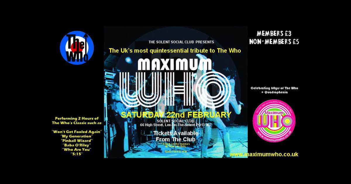 Maximum Who Live at The Solent Social Club