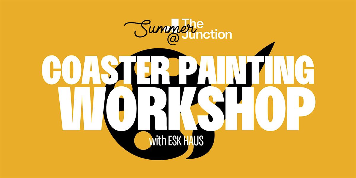 Coaster Painting Workshop at The Junction