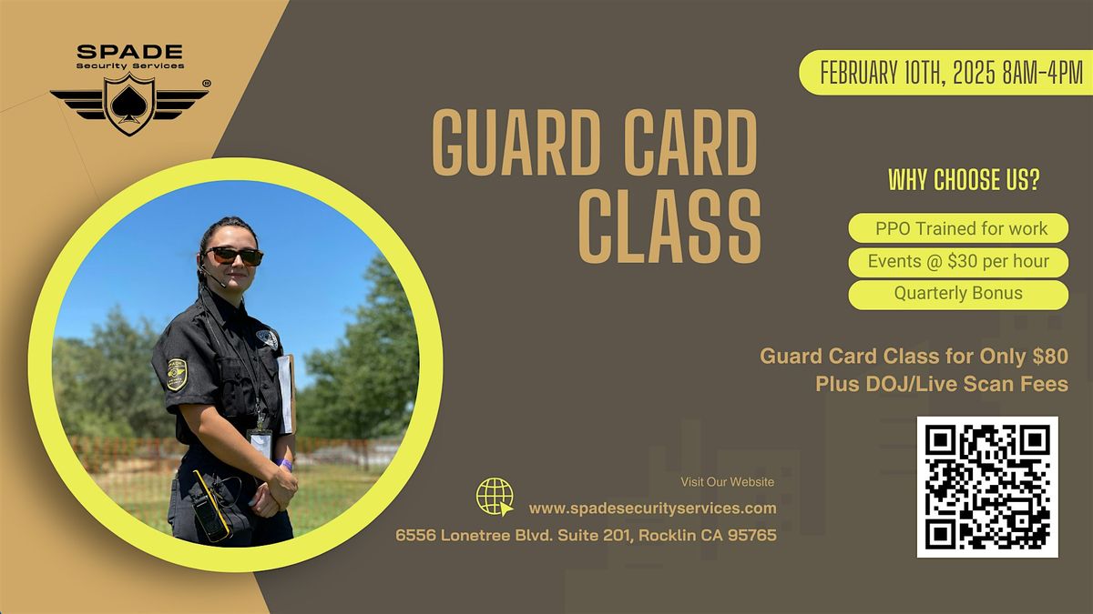 SPADE Security Services: Guard Card  - Feb 10th, 2025