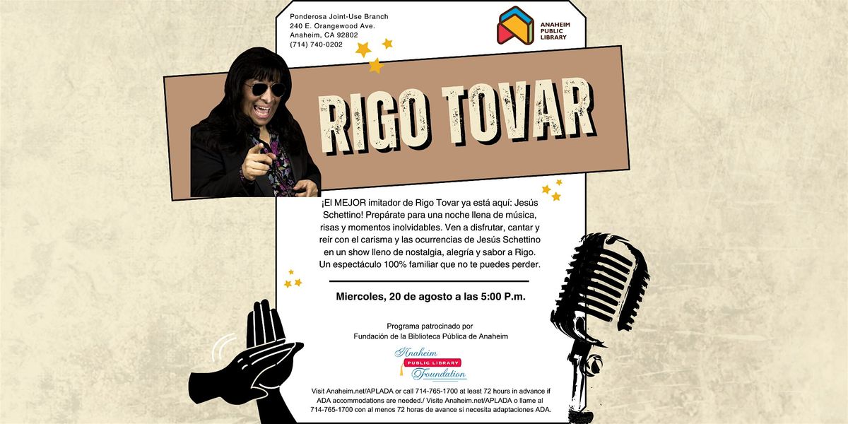 Rigo Tovar Impersonator at Ponderosa Joint-Use Branch