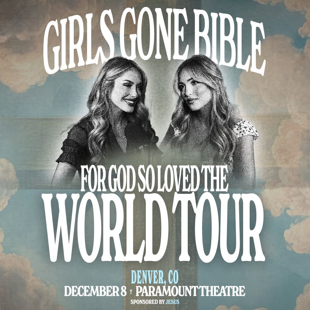 Girls Gone Bible Live at Paramount Theatre Denver