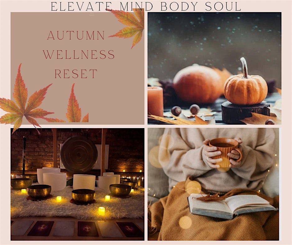 Autumn Wellness Reset