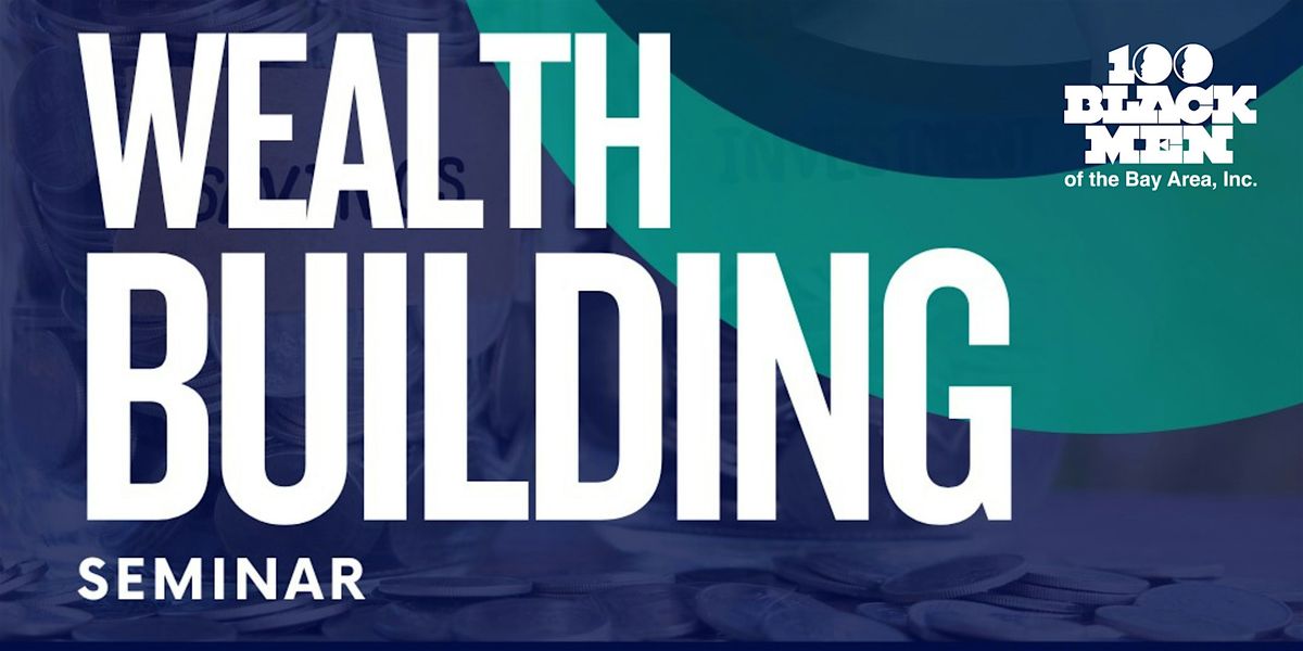 FREE Wealth Building Seminar