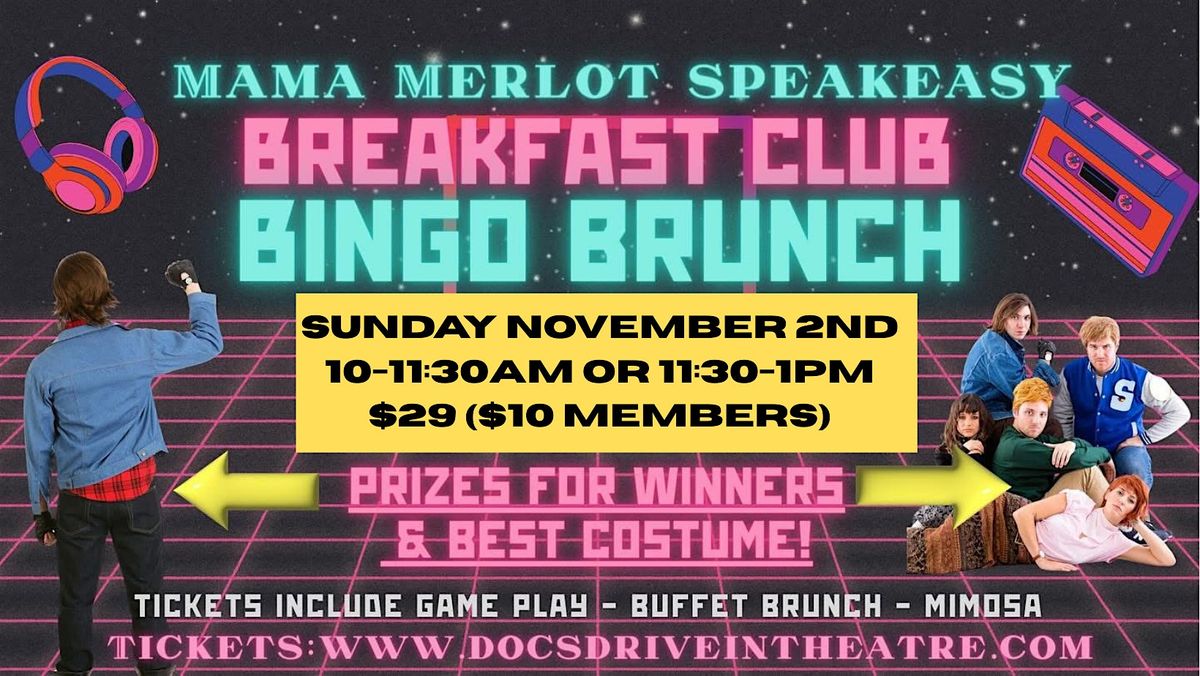 The Breakfast Club Bingo & Brunch