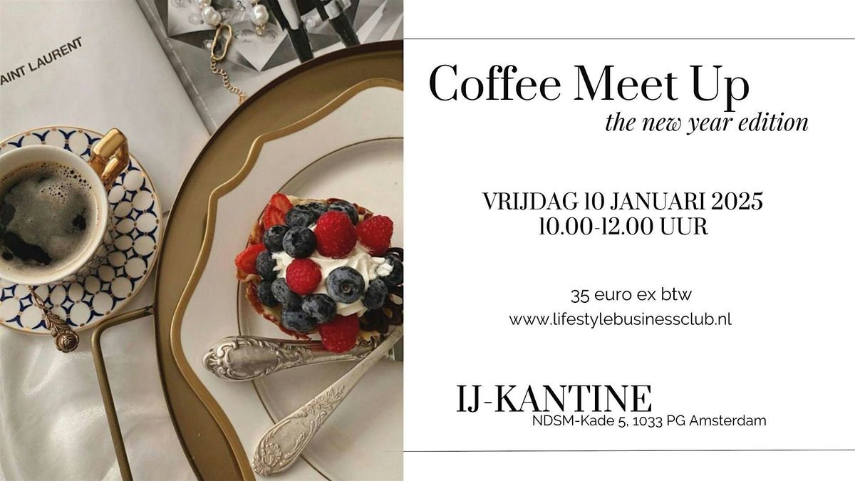 Coffee Meet Up - New Year Edition