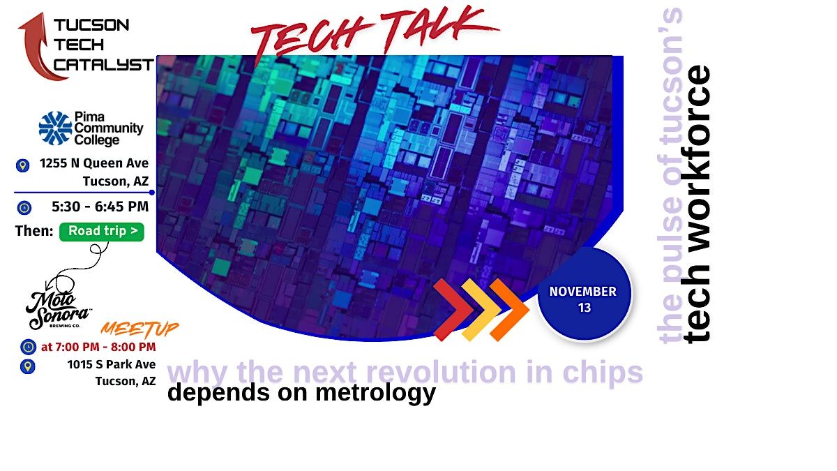 November 13 - Tucson TechTALK Meetup