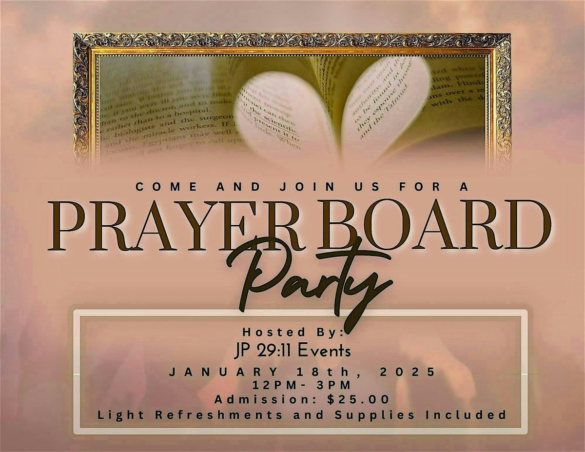 Prayer Board Party