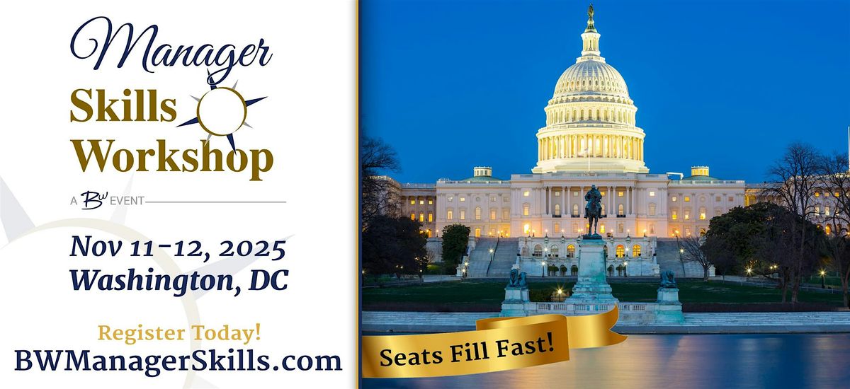 Manager Skills Workshop - Washington, DC