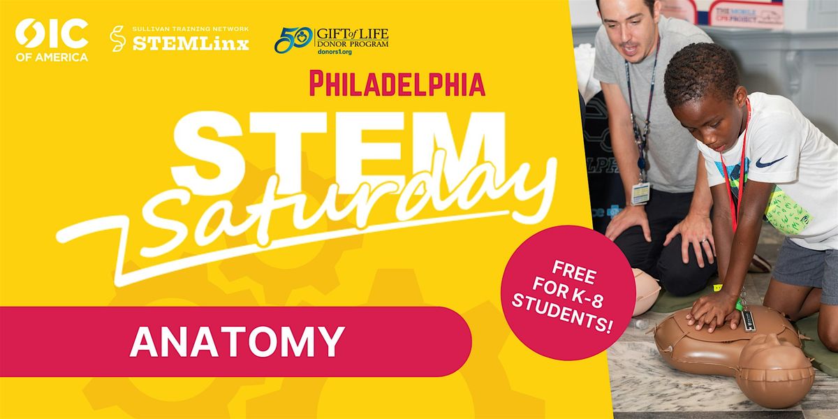 Philadelphia October STEM Saturday
