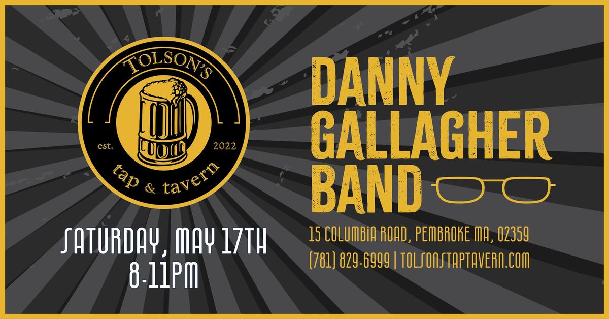 Danny Gallagher Band at Tolson's