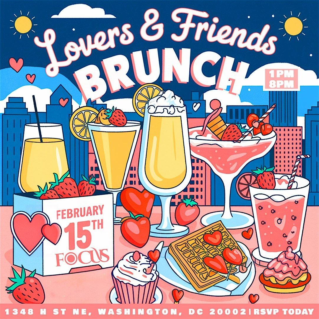 Lovers & Friends Brunch