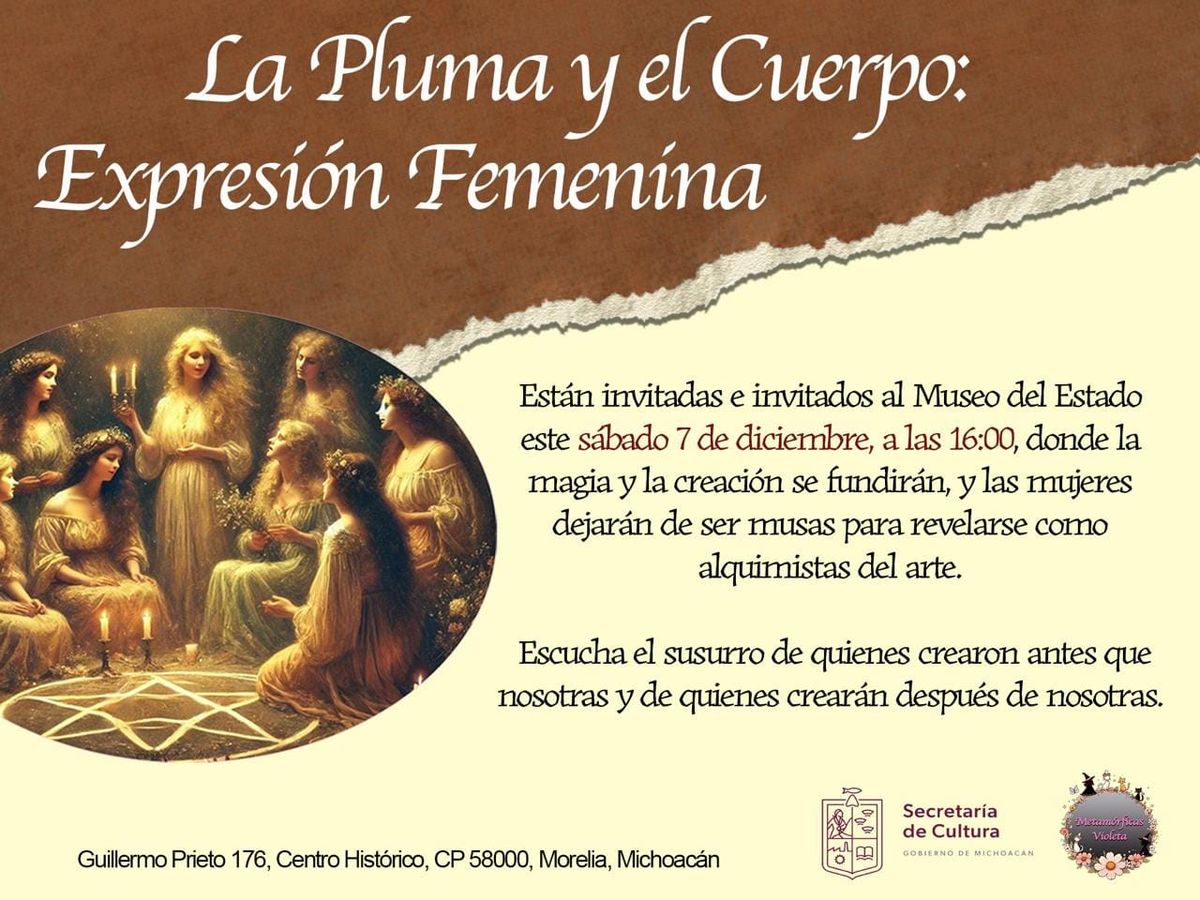 La Pluma y el Cuerpo: Expresi\u00f3n Femenina 