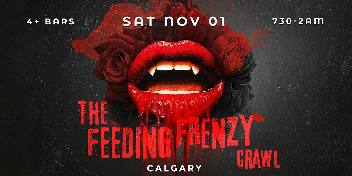 Feeding Frenzy Halloween Bar Crawl Calgary 2025