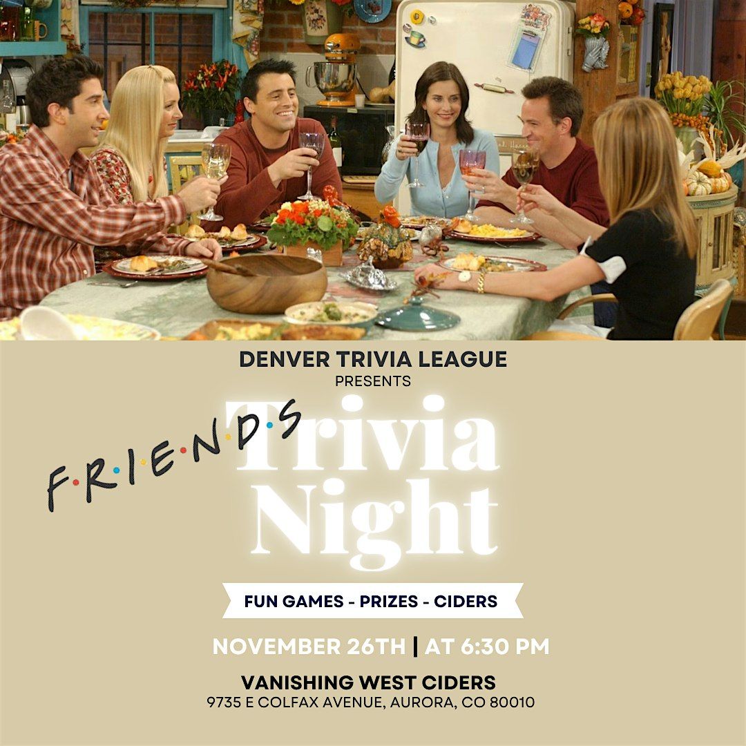 Friends Trivia Night with Denver Trivia League