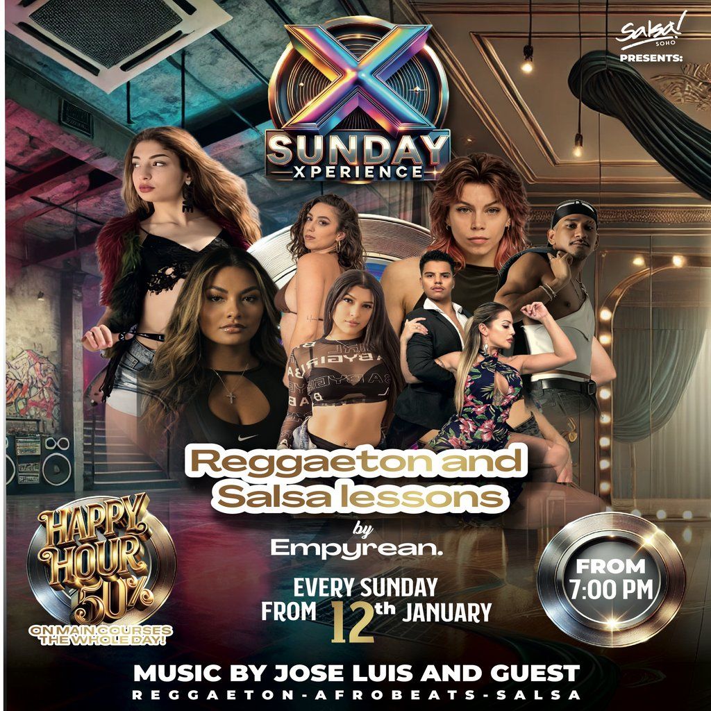 The Sunday X-Perience . Happy Hour 4-8pm Free entry B4 8pm