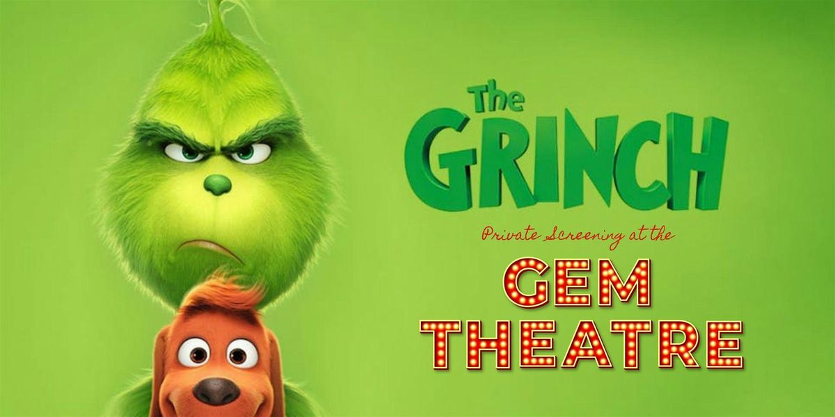Private Screening of The Grinch