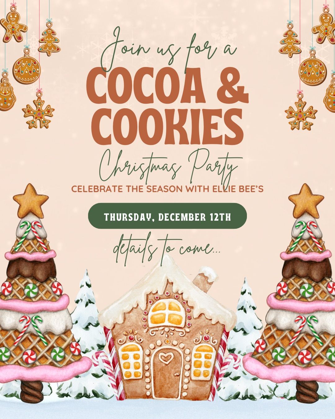 Cocoa & Cookies with ellie bee\u2019s