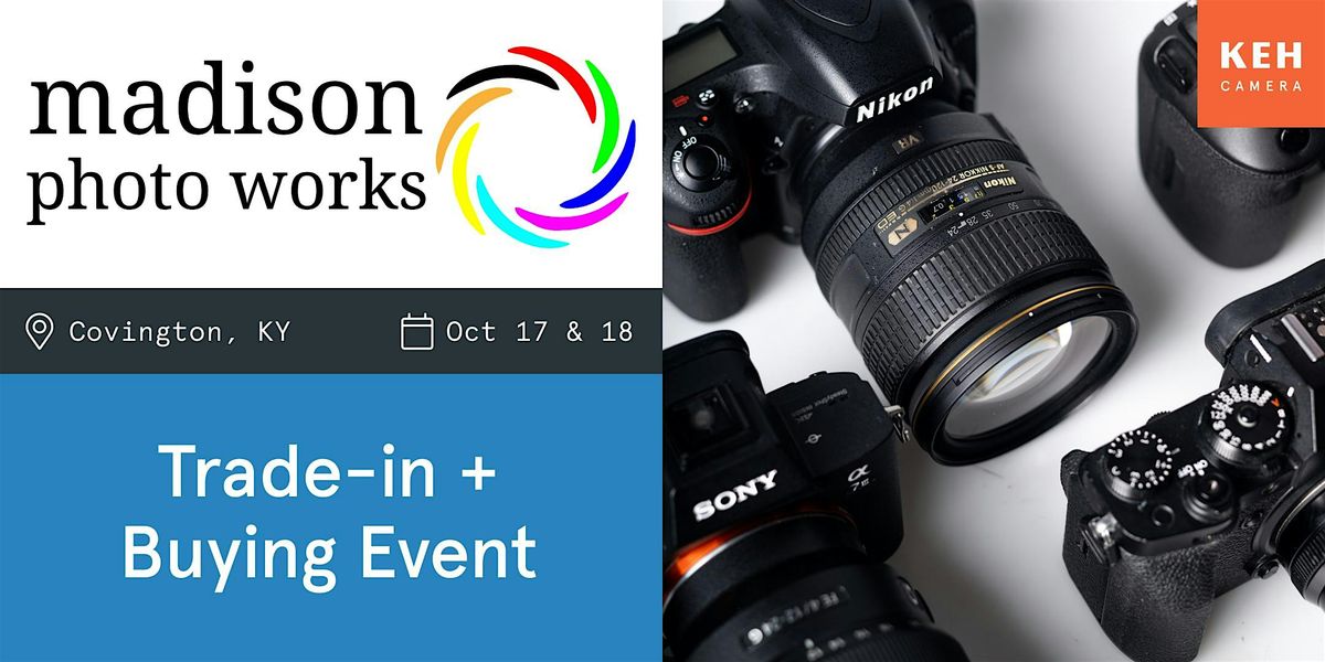 Sell your camera gear at Madison Photo Works