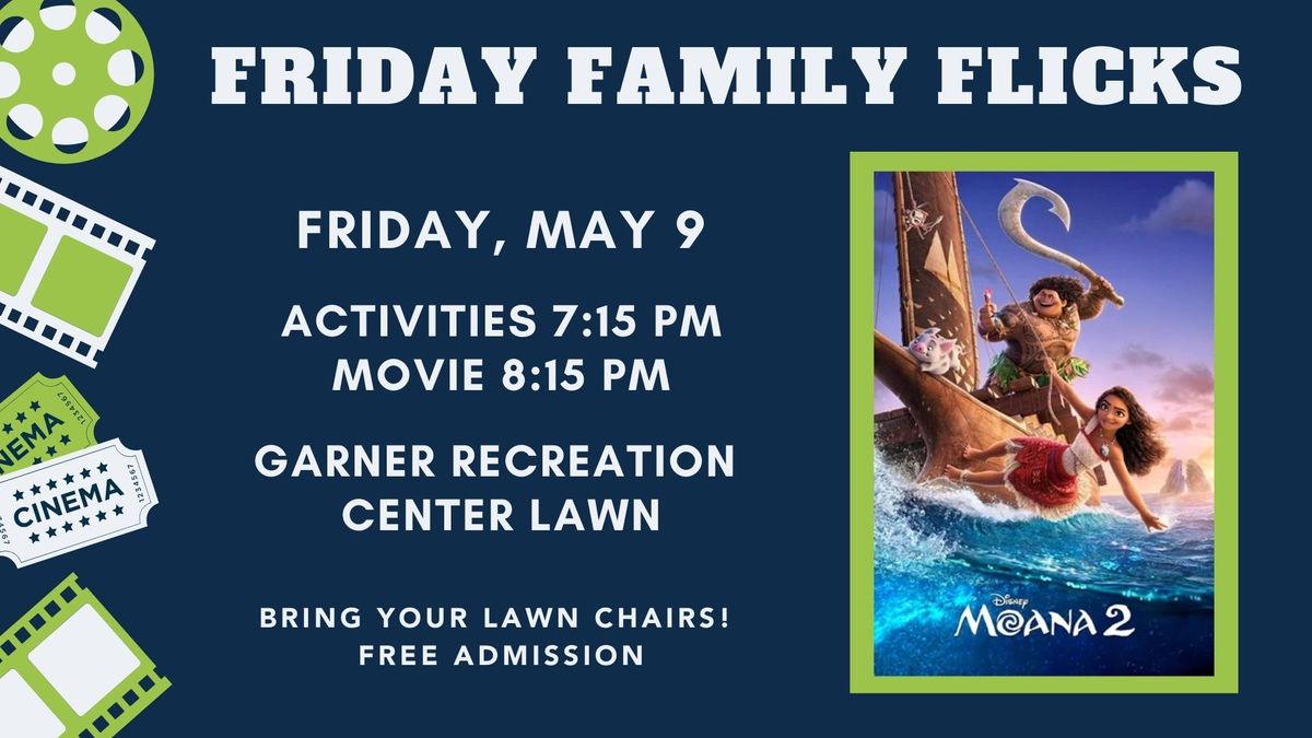 Friday Family Flicks: Moana 2