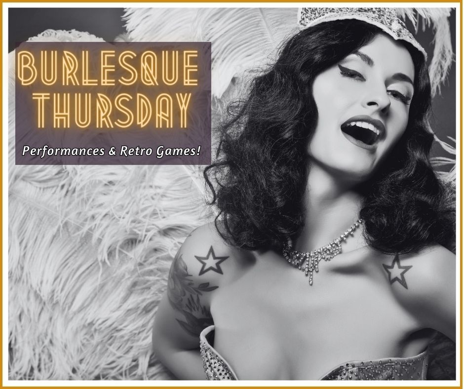 BURLESQUE THURSDAYS @ The Flapper Lounge, New West