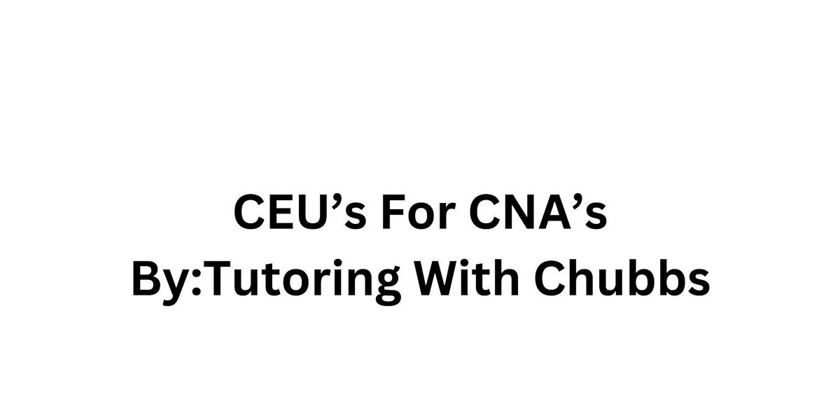 AM: Pressure Sores PM: Understanding CVA's (8CEU)