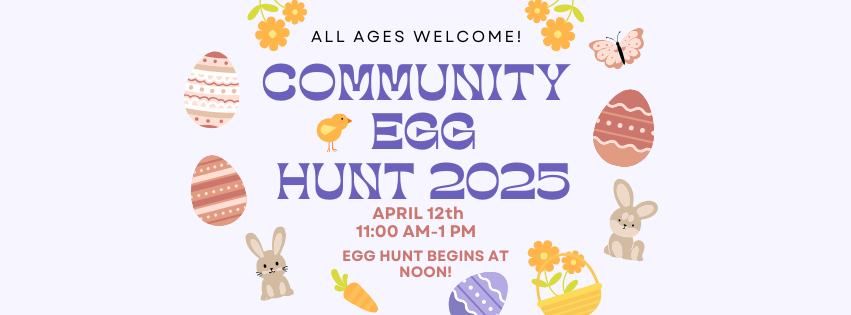 Community Egg Hunt 2025 \ud83d\udc30