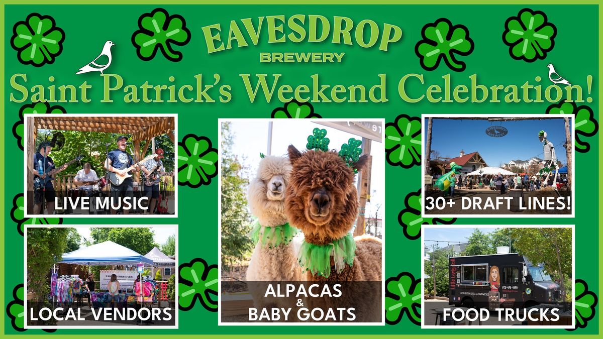 St. Patrick's Weekend Celebration!