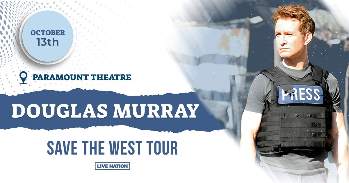 Douglas Murray: Save the West Tour