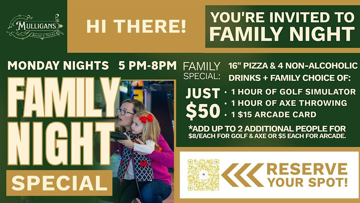 Family Night at Mulligans Garner