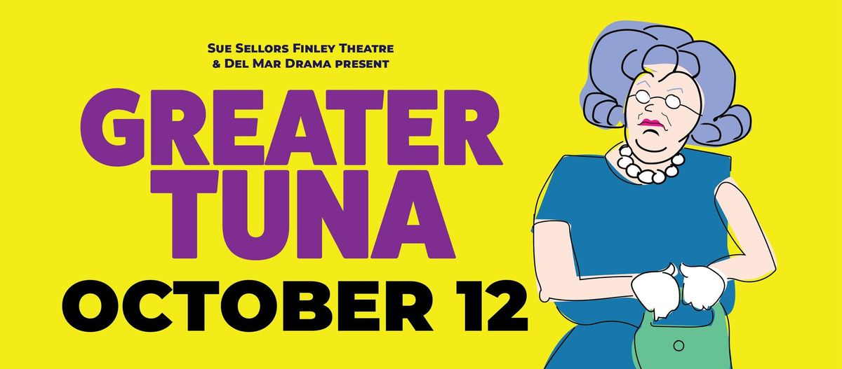 "Greater Tuna" - Closing Night