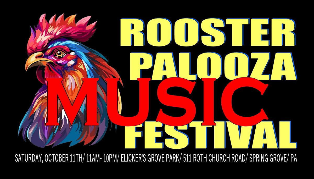 Roosterpalooza Music Festival