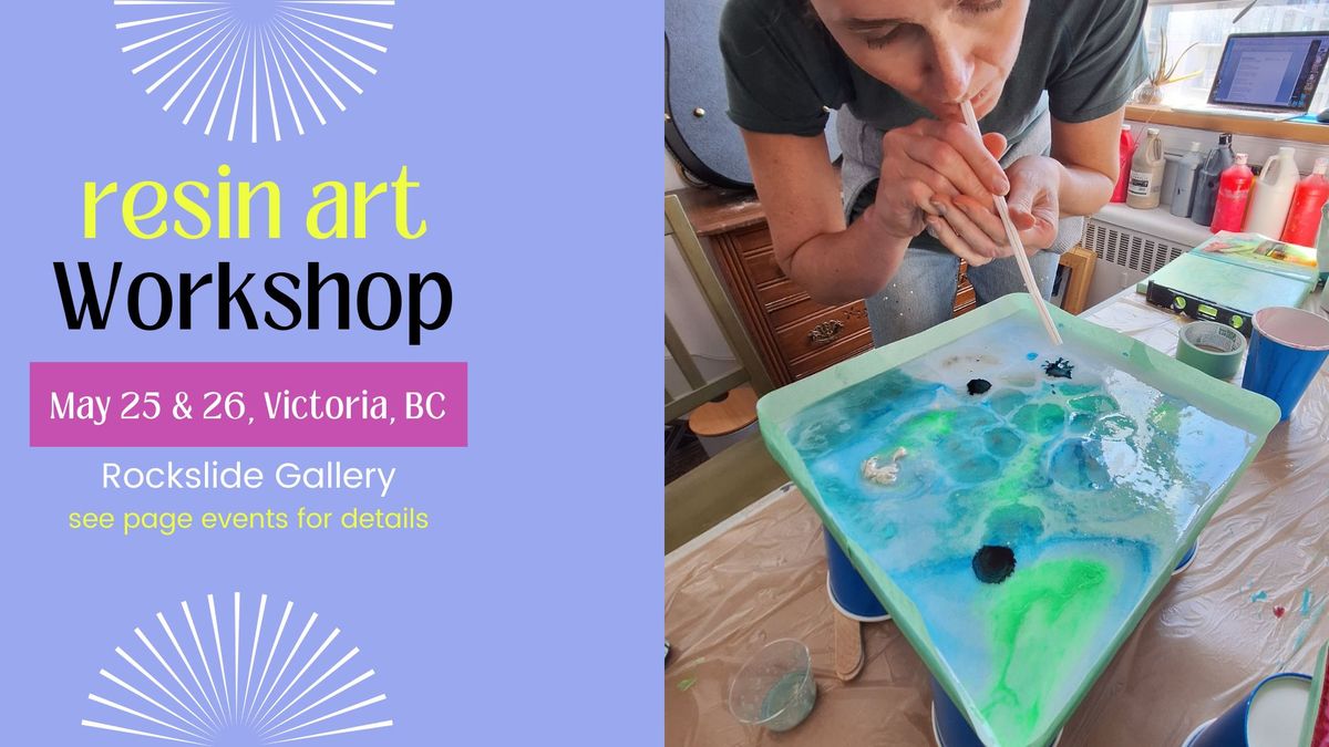 Resin Art Workshop - Victoria, BC 