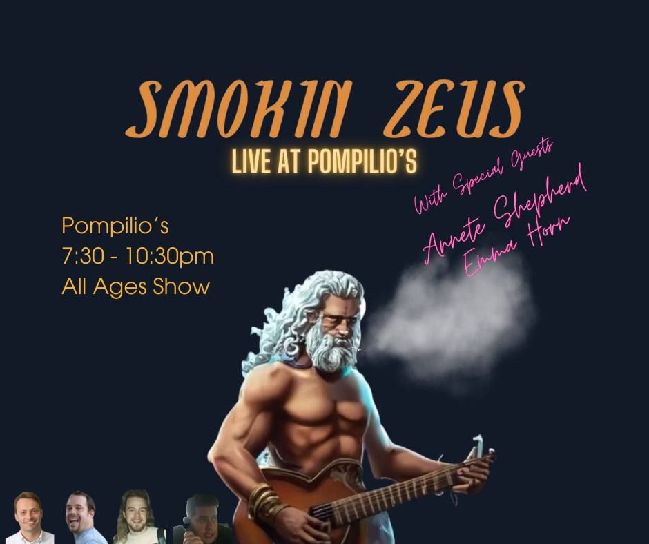 Smokin' Zeus Live at Pompilios