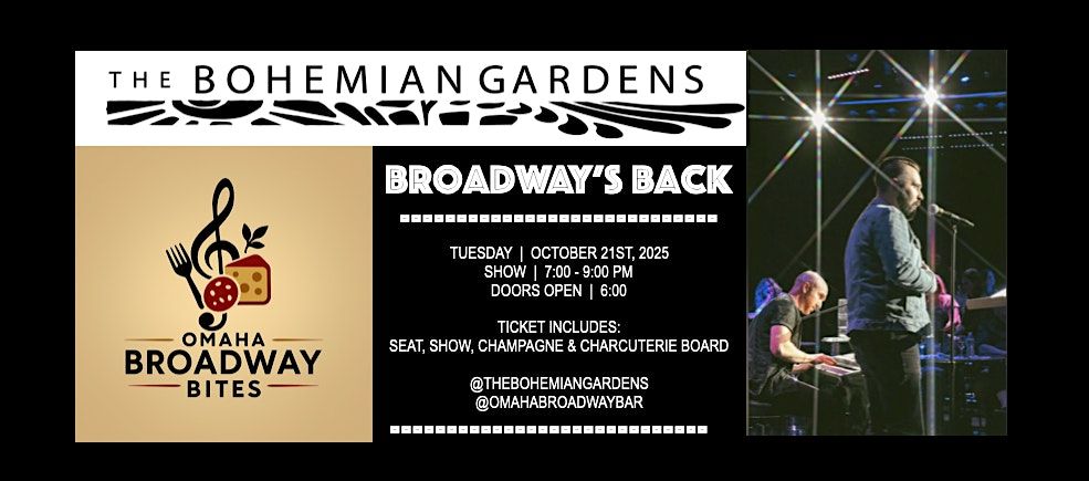 Omaha Broadway Bites at The Bohemain Gardens!