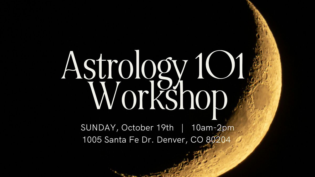 Astrology 101 Workshop