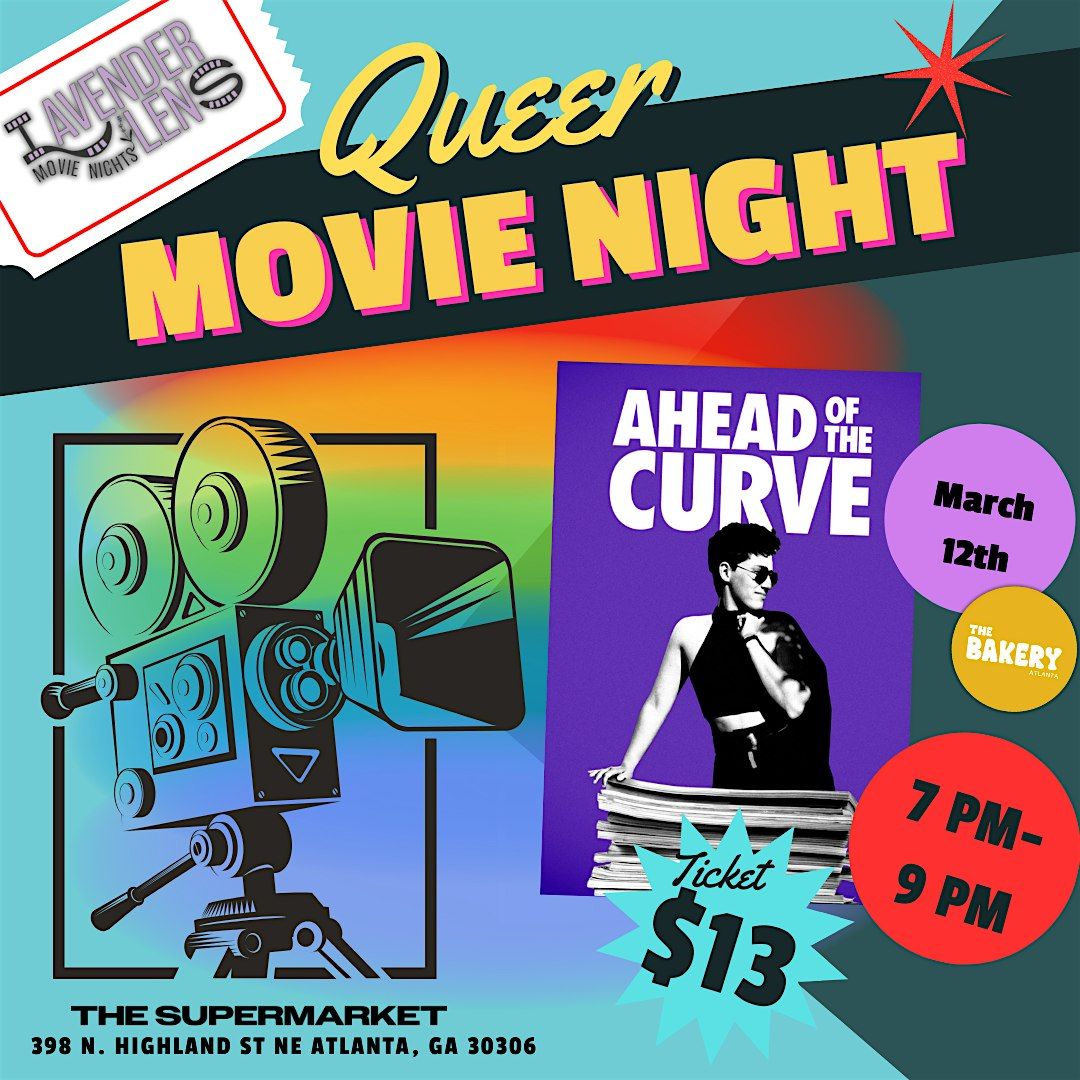 Lavender Lens: Queer Movie Night ~ "Ahead of the Curve"