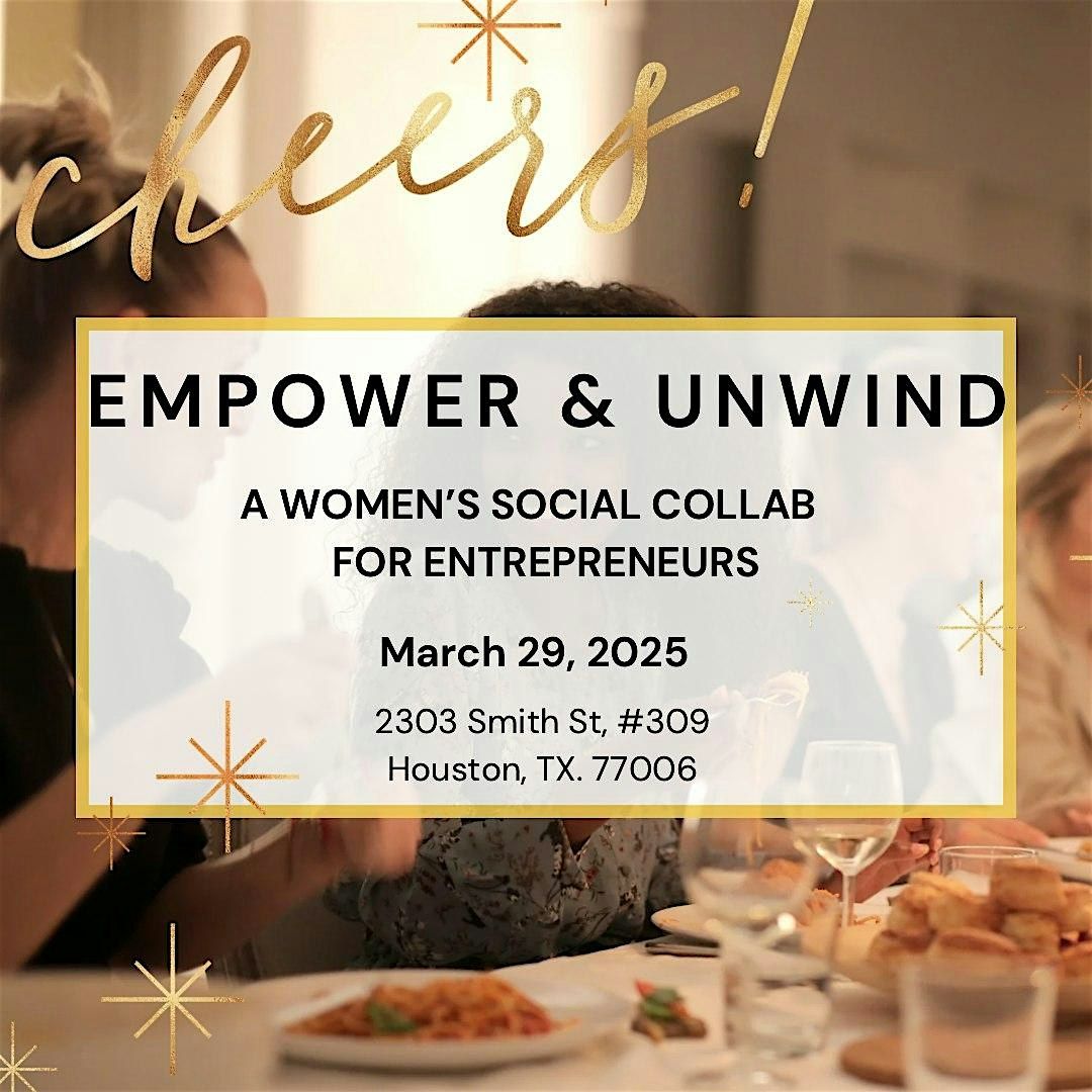 Empower & Unwind: A Women\u2019s Social Collab