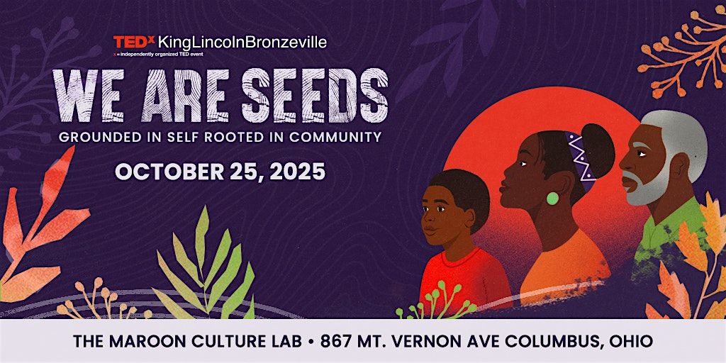 8th Annual TEDxKingLincolnBronzeville LIVE Event