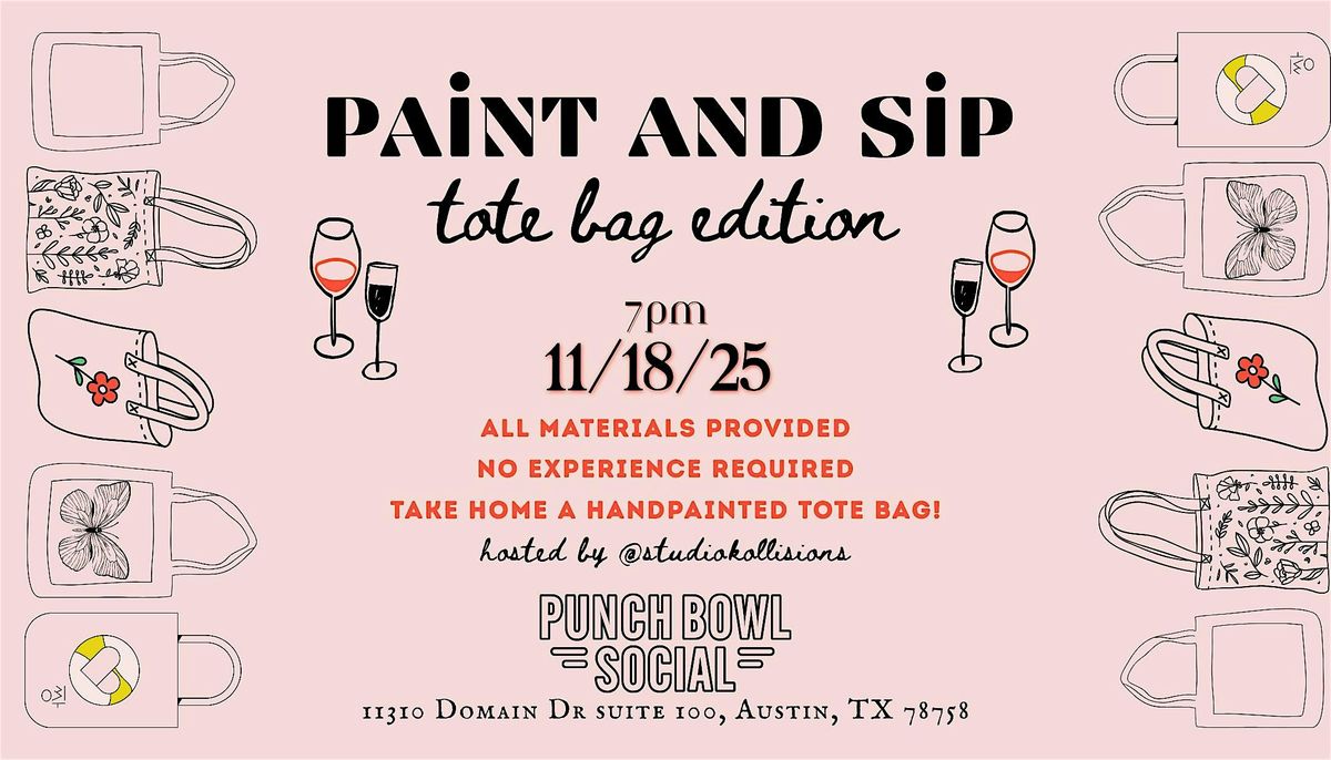 Paint and Sip: Tote Bag Edition
