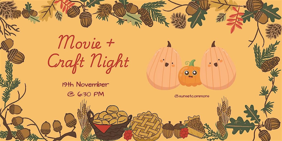 FREE Movie + Craft Night