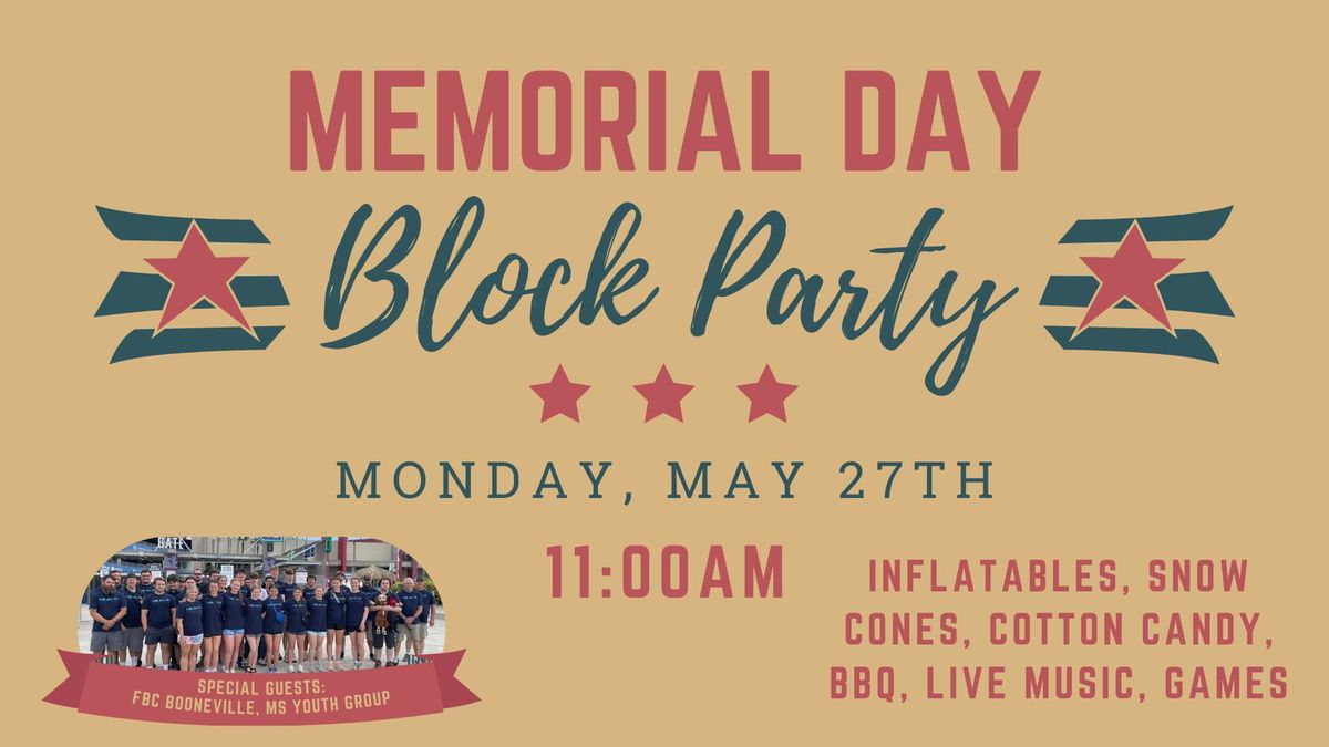 Memorial Day Block Party