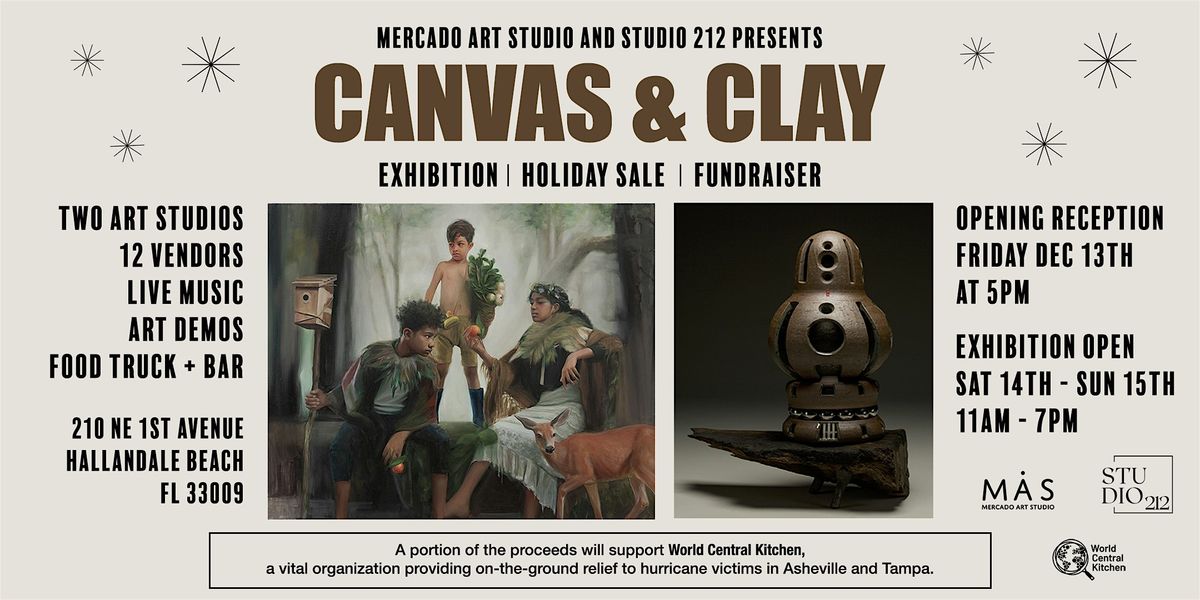 Canvas & Clay: A Special Holiday Exhibition\/Sale\/Fundraiser