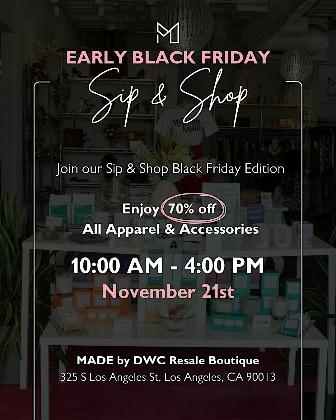 Early BLACK FRIDAY -  Sip & Shop Boutique Event