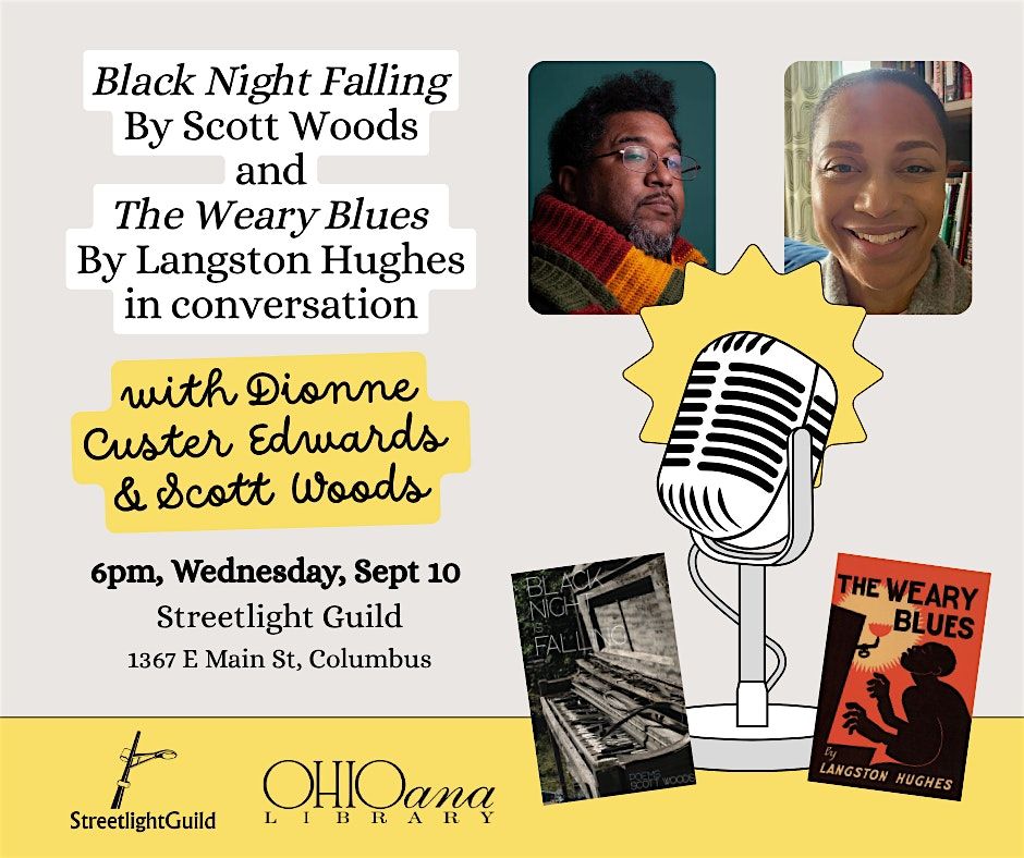 Black Night Falling & The Weary Blues: Scott Woods & Dionne Custer Edwards